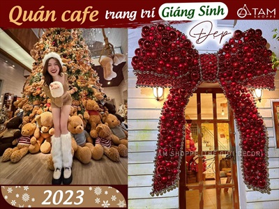 Lên đồ đi Check-in 09 quán cafe trang trí Noel đẹp xinh lung linh ở Sài Gòn 2023