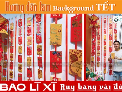 Hướng dẫn decor background Tết đơn giản với bao lì xì và ruy băng vải đỏ - By Tâm Nguyễn Decor