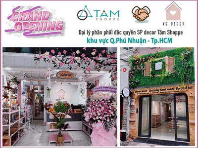 Chúc mừng khai trương VS Decor: Đại lý phân phối độc quyền sản phẩm decor Tâm Shoppe khu vực quận Phú Nhuận, TP.HCM